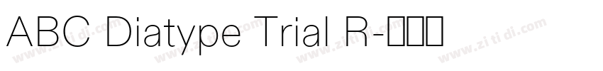 ABC Diatype Trial R字体转换